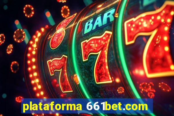 plataforma 661bet.com